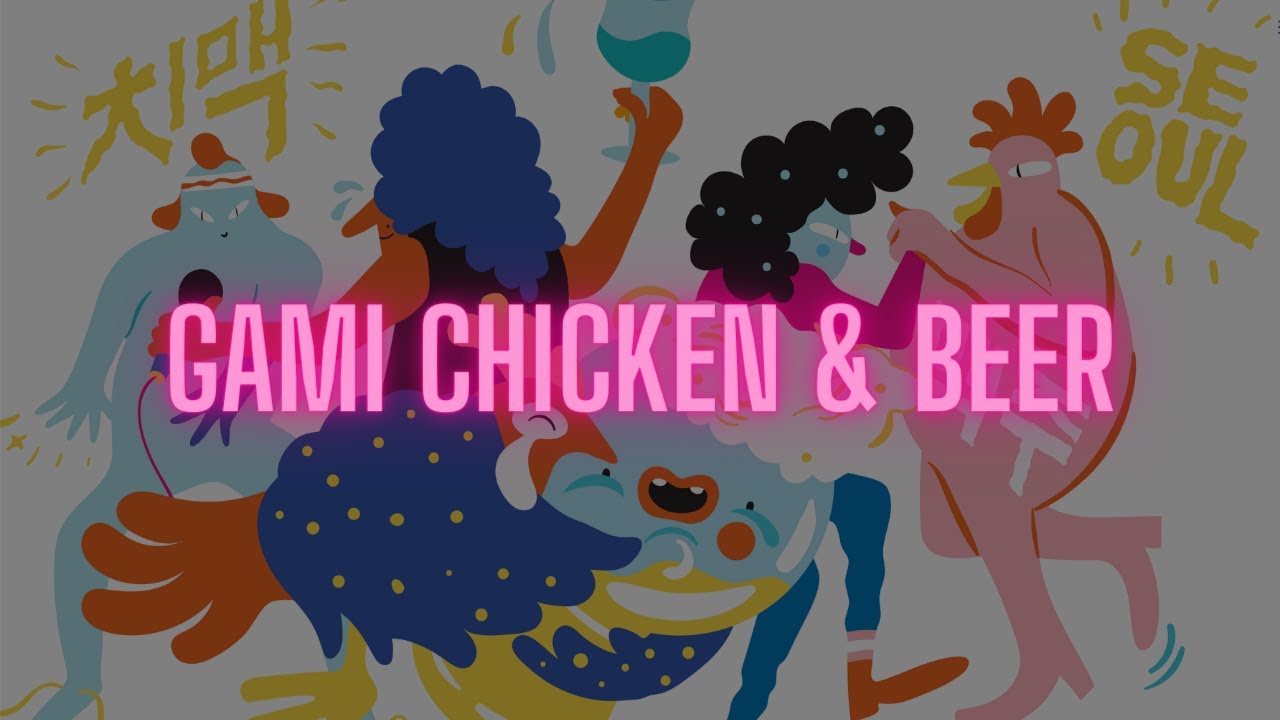 Gami Chicken & Beer