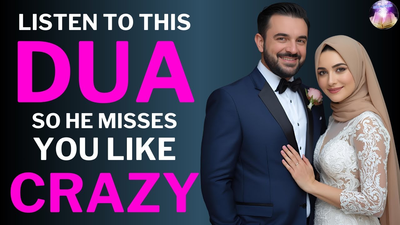 He will go crazy missing you and looking for you, if you mention his name after hearing this Dua