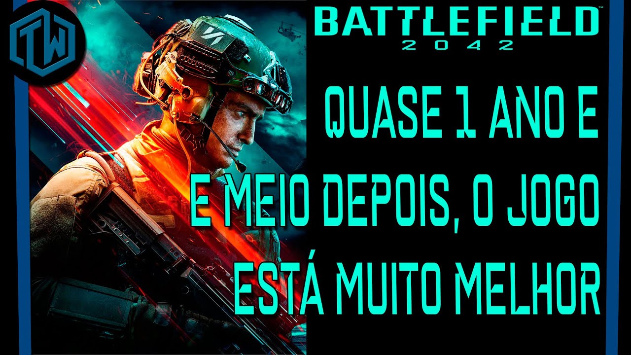 BATTLEFIELD 2042 ESTÁ MUITO MELHOR HOJE!