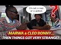 Marwa Interviews Cleo Bonny Then He Says I M Not A Man Or A Woma