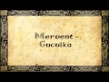 Mervent - Guculka