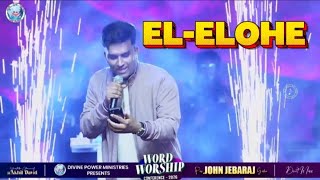 El Elohe | live singing by  john jebaraj | Attili | worship | song | new version | telugu version |