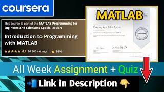 Introduction to Programming with MATLAB | MOOCs Coursera All Assignments & Quizzes with Link