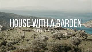 House With A Garden: Uniting Nature and Architecture in the Vigla Project