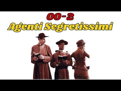 002 AGENTI SEGRETISSIMI