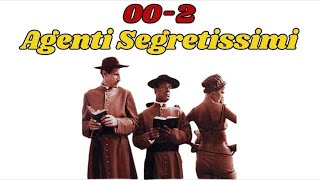 002 Agenti Segretissimi