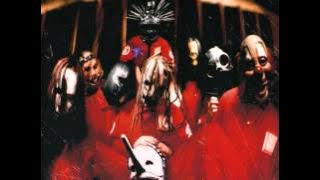 Slipknot-Spit it Out(Audio)Explicit