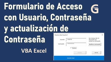 Formulario de acceso (Usuario/Contraseña) y cambio de contraseña con VBA Excel