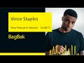 Vince Staples - BagBak (Flow Festival &#39;17@Helsinki)