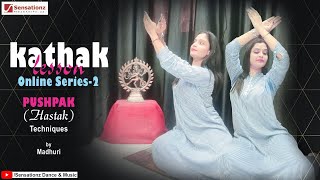 Download Lagu Kathak Lesson | Online Series- 2 | Pushpak | Hastak Techniques | Madhuri | Sensationz Dance \u0026 Music MP3