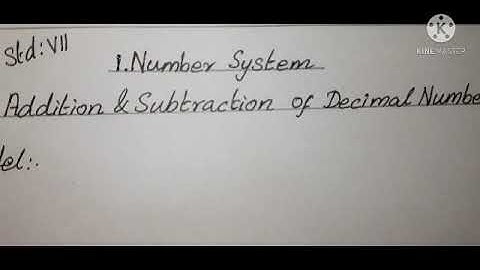 Std 7th Maths TN(SAMACHEER)TERM3 Chapter1 -  Number System  Add.. & Subtract.. of Decimal Numbers