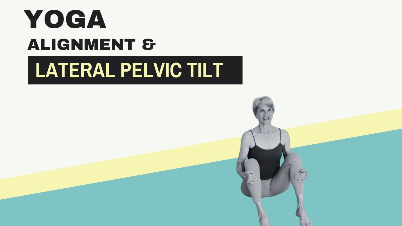 Yoga for lateral pelvic tilt: Balanced hips & spinal alignment | Yoga with Rita - Fulcrum Blu