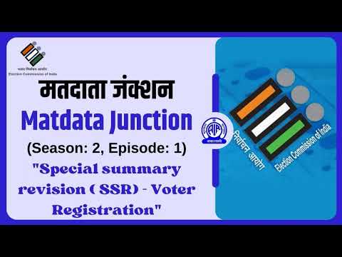 Matdata Ragister Matdata Junction Season 2 I EP #01 I Special Summary Revision SSR Voter ...