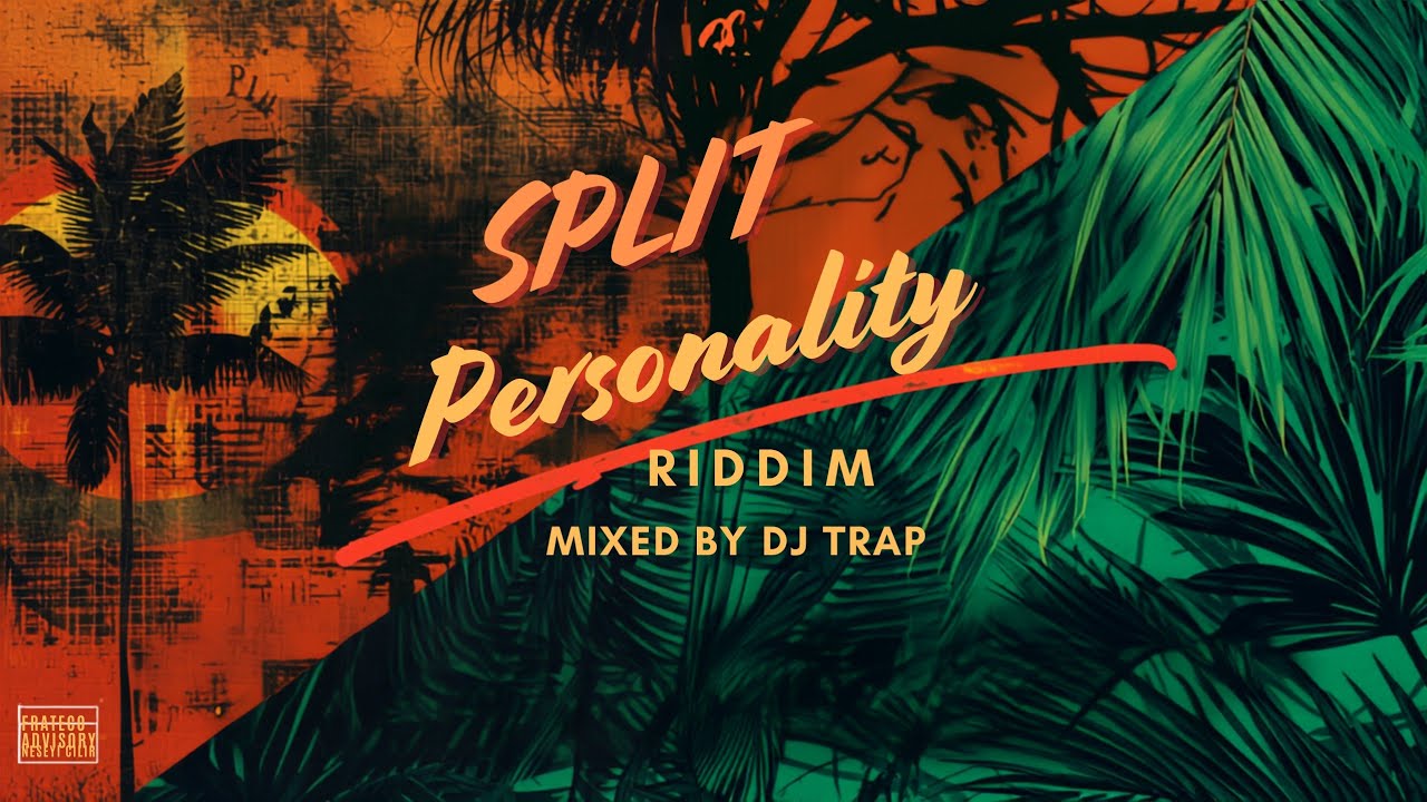 Split personality riddim mix- dj trap ke - YouTube