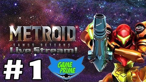 Metroid: Samus Returns Live Stream #1