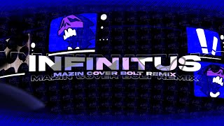 INFINITUS Arena Challenge Song (Mazin Cover Bolt Remix)