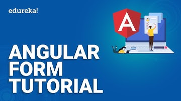 Angular Form Tutorial | How to build Forms in Angular | Angular 11 Tutorial for beginners | Edureka