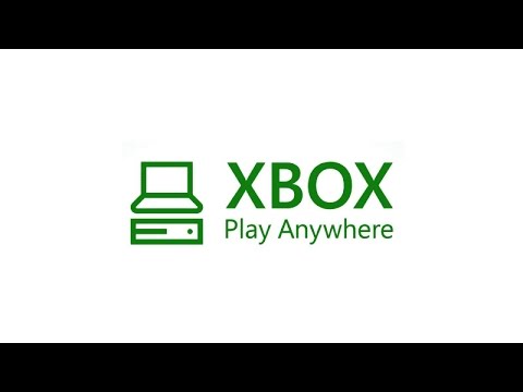 Xbox Play Anywhere Explained and How to Use It 