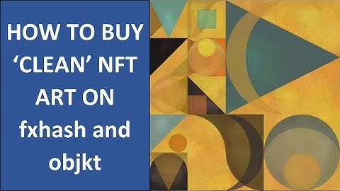 How to Buy Clean NFT Art on fxhash and objkt using Tezos, Coinbase, and Temple wallet