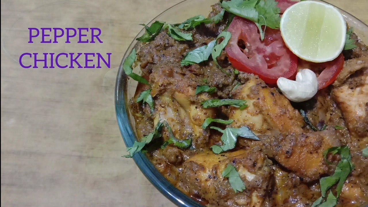 PEPPER CHICKEN (semi gravy) for spicy lovers YouTube