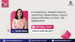 S Chand’s CPD Initiative | Science/EVS | Competency-Based Science Teaching
