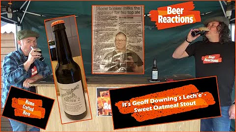 Beer Reactions - Home Crafted Hero - Sweet Oatmeal...