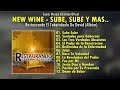 New Wine - Sube, Sube La Alabanza y Mas (Álbum Completo) Musica Cristiana ♬