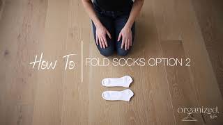 How to Fold Short Socks (Option 2)