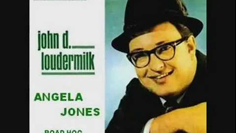 John D. Loudermilk - Angela Jones (RCA 47-8101 - O...