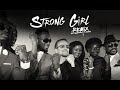 Strong girl remix