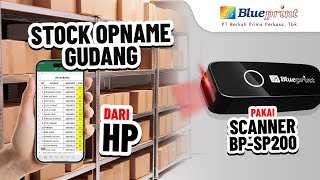 Hitung Stock Pakai Scanner Blueprint SP200 dari HP | BPVID#249 screenshot 3