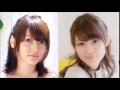 【花澤香菜&times;早見沙織】 天然系を擦り付け合う二人wお互いにカーチャンが酒豪www