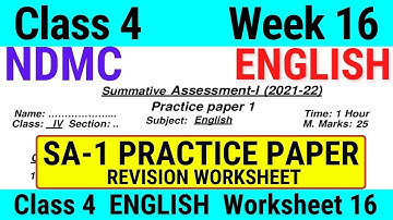 NDMC Class 4 English Week 16 Worksheet 16 (16/9/21) || Class 4 English SA1 PRACTICE PAPER Solution