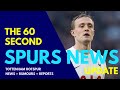 THE 60 SECOND SPURS NEWS UPDATE: Interest in Oliver Skipp, Gallagher, Dier, Ange Wants Midfielder