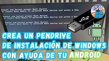 Como Crear el Pendrive de Instalación de Windows usando tu ANDROID