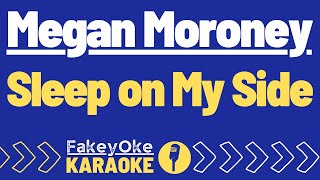 Megan Moroney - Sleep on My Side [Karaoke]