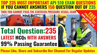 Top 235 Latest API 510 Exam Questions and Answers | Certified Pressure Vessel Inspector Syllabus