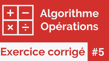 Exercice corrigé #5 : Algorithme Opérations : Somme, Produit, Soustraction et la Division (Darija)