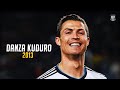 Cristiano Ronaldo • Danza Kuduro Nostalgia Of 2013пЅњSkills Goals бґґбґ Cristiano Ronaldo • Danza Kuduro Nostalgia Of 2013пЅњSkills Goals бґґбґ