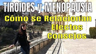 TIROIDES  Y MENOPAUSIA Relación Efectos Tratamientos Consejos  ana contigo screenshot 1