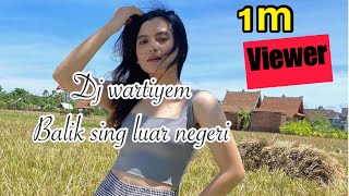 Download lagu Dj Wartiyem Wa Kancil Wa Koslet mp3