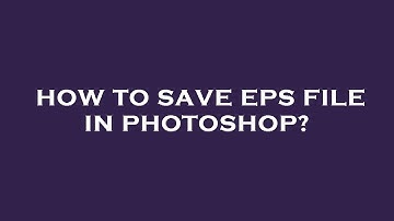 How to save eps file in photoshop?