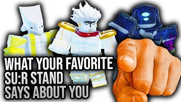 [SU:R] What your Favorite SU:R Stand says about You