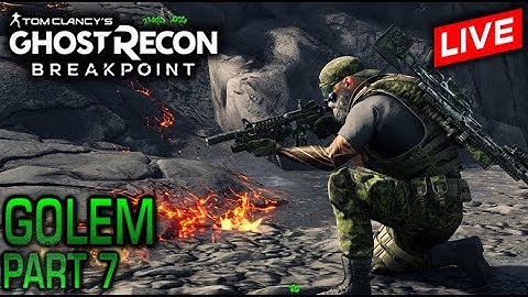 🔴 🔥 Golem Island Campaign missions New Character replay Part 7 Ghost Recon Breakpoint