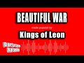 Kings Of Leon Beautiful War Karaoke Version mp3