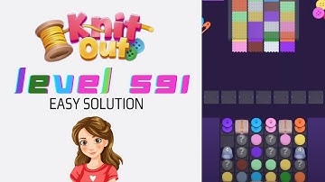 Knit Out Level 591 Easy Game Solution Walkthrough 