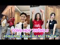 Tng hp tik tok thng 32024  top 45 bi nhc dance triu view gy st trn tik tok