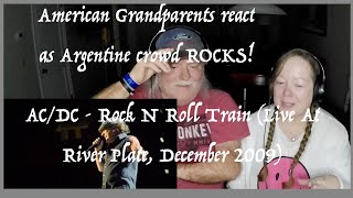 AC/DC ~ Rock N Roll Train ~ ROCK LIVE IN ARGENTINA! ~ Grandparents from Tennessee (USA) reaction