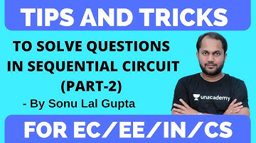 Tips and Tricks to Solve Questions in Sequential Circuit (Part-2) | EC/EE/IN/CS | GATE/ESE | Sonu