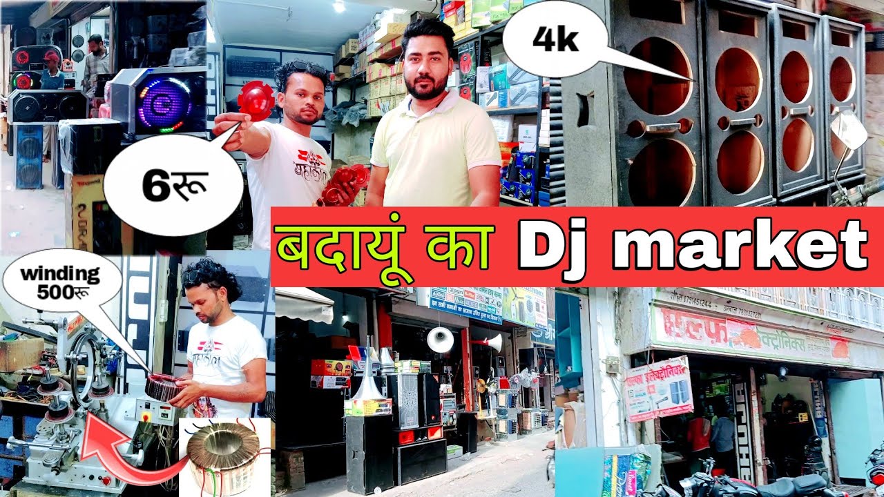budaun का Dj market 